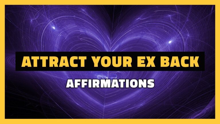 affirmations to get your ex back