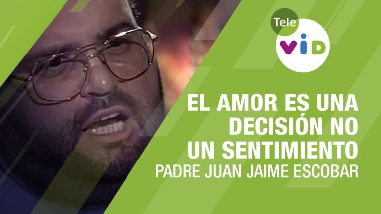amar es una decisión no un sentimiento
