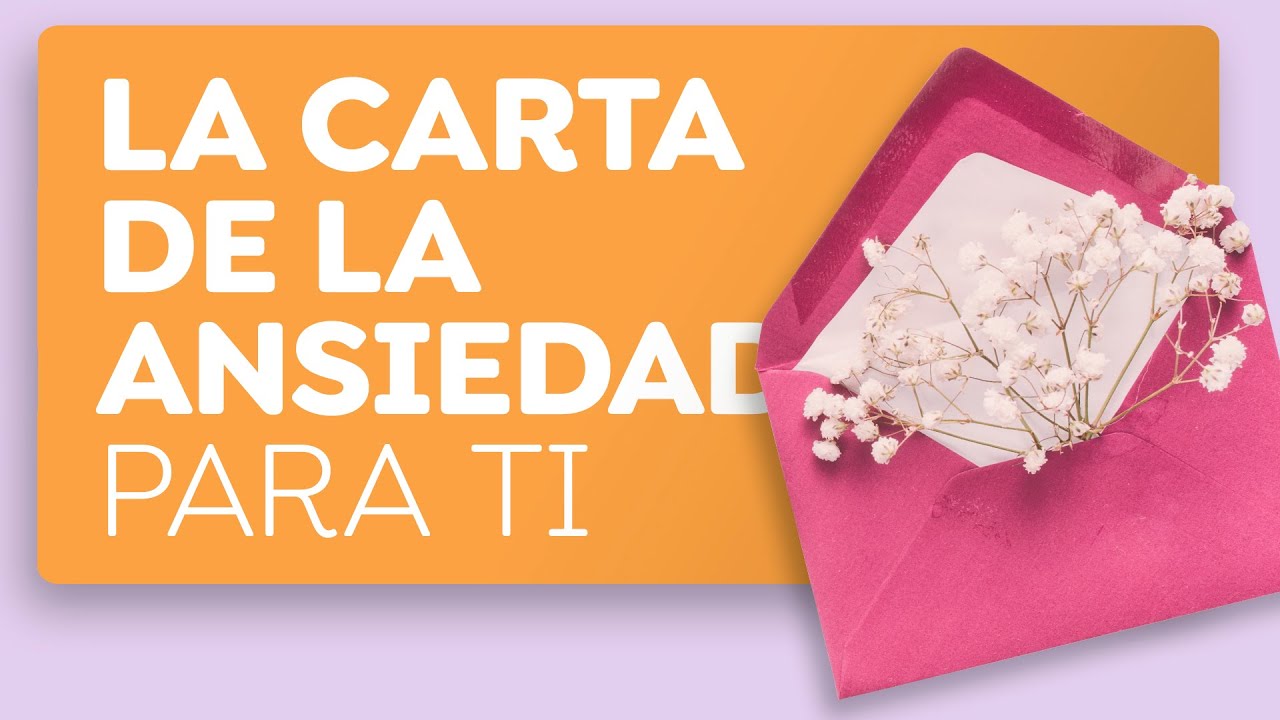 carta de una persona con ansiedad a su pareja