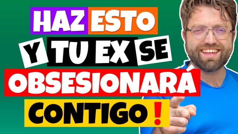 como hacer que mi ex se obsesione contigo