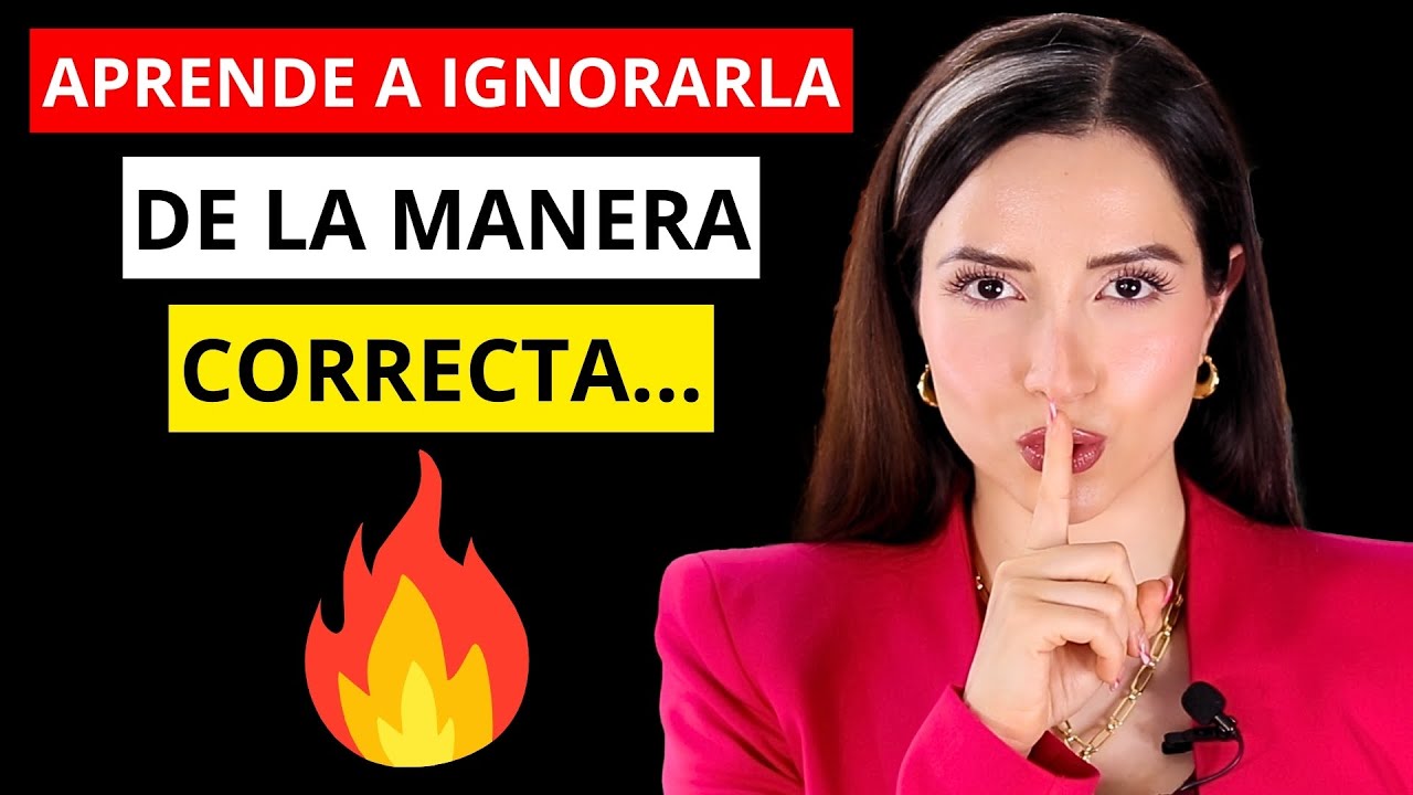 como ignorar a una mujer para enamorarla