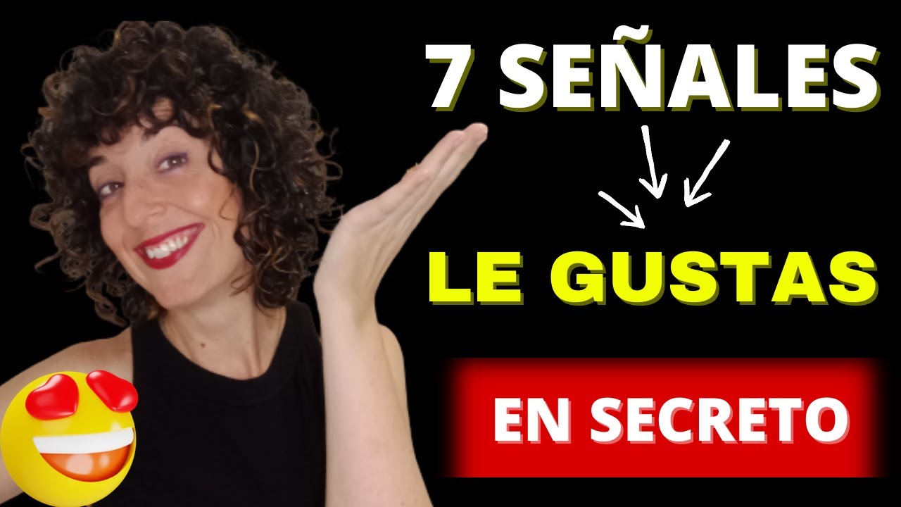 como saber si le gustas a un hombre en secreto