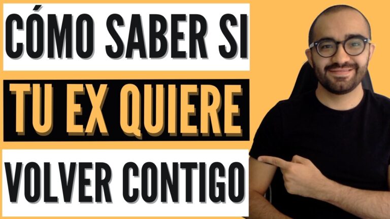 como saber si tu ex quiere volver contigo test
