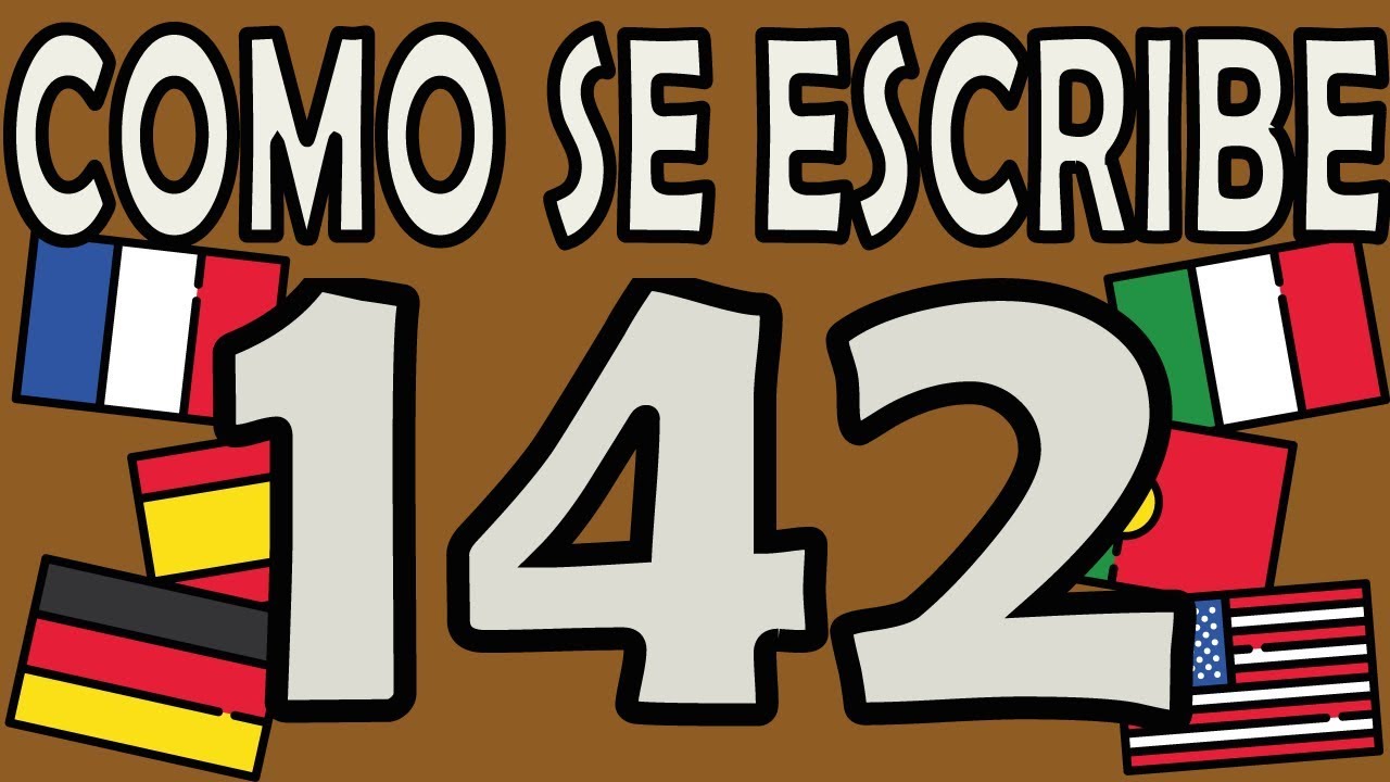 cómo se escribe 142