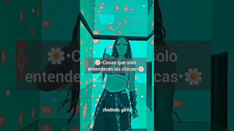 cosas de chicas que los chicos no conocen