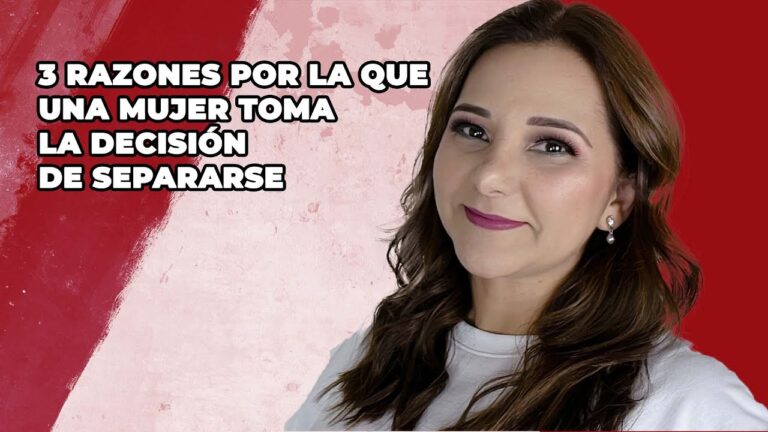 cuando una mujer toma la decisión de separarse