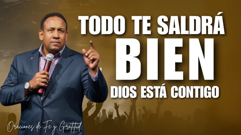 dios esta contigo todo saldra bien