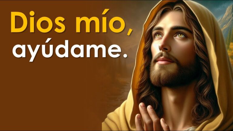 dios mio ayudame a ser fuerte