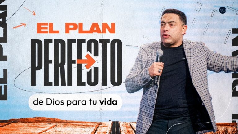 el plan perfecto de dios para tu vida