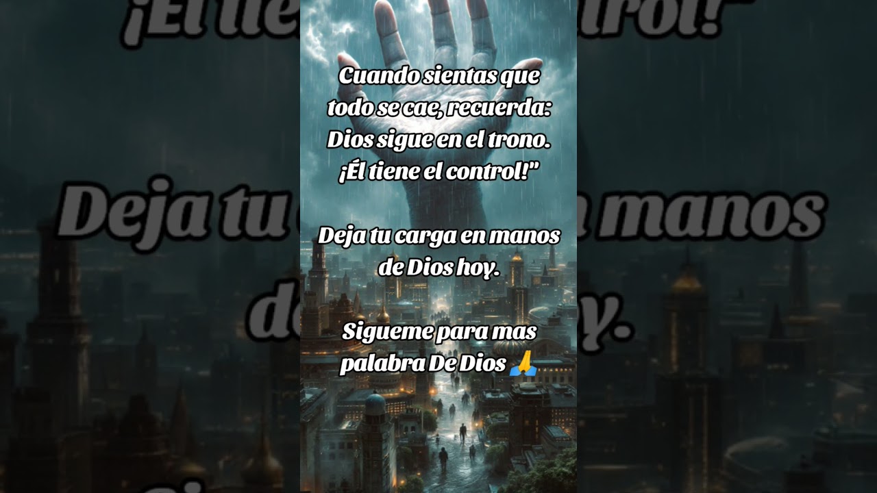 frases cristianas dios tiene el control