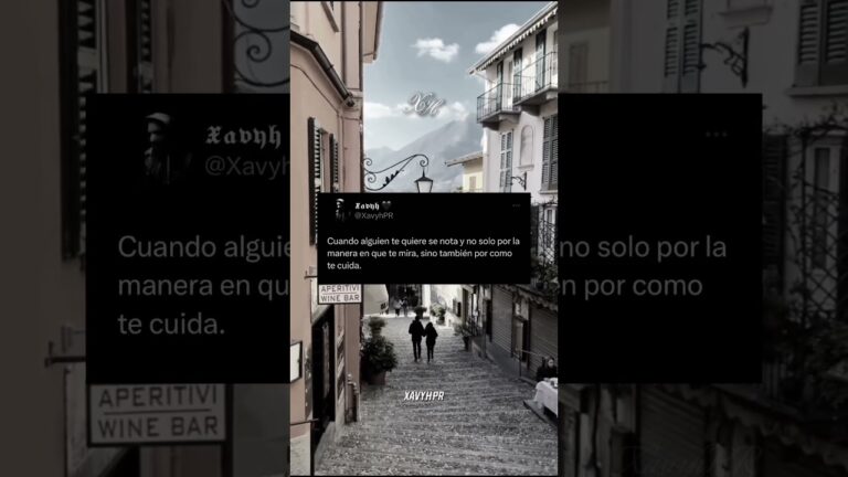 frases cuando le importas a alguien se nota