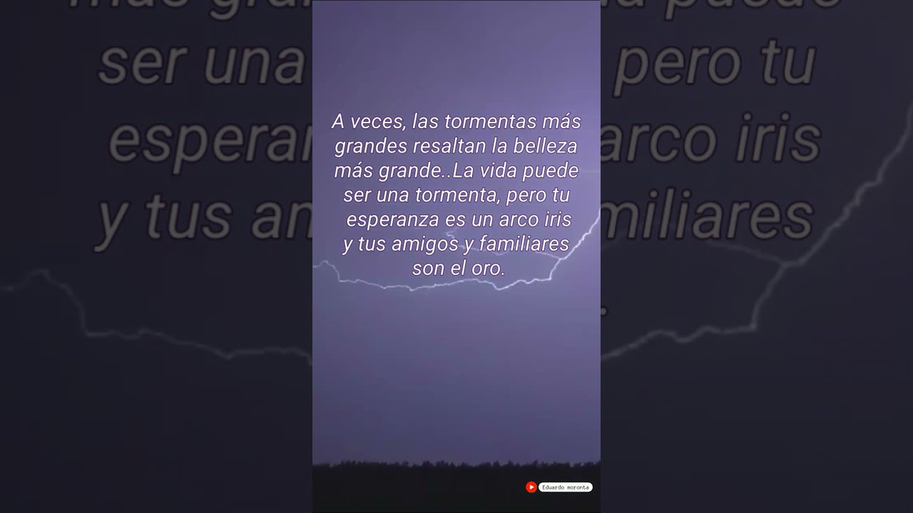 frases cuando pasa la tormenta