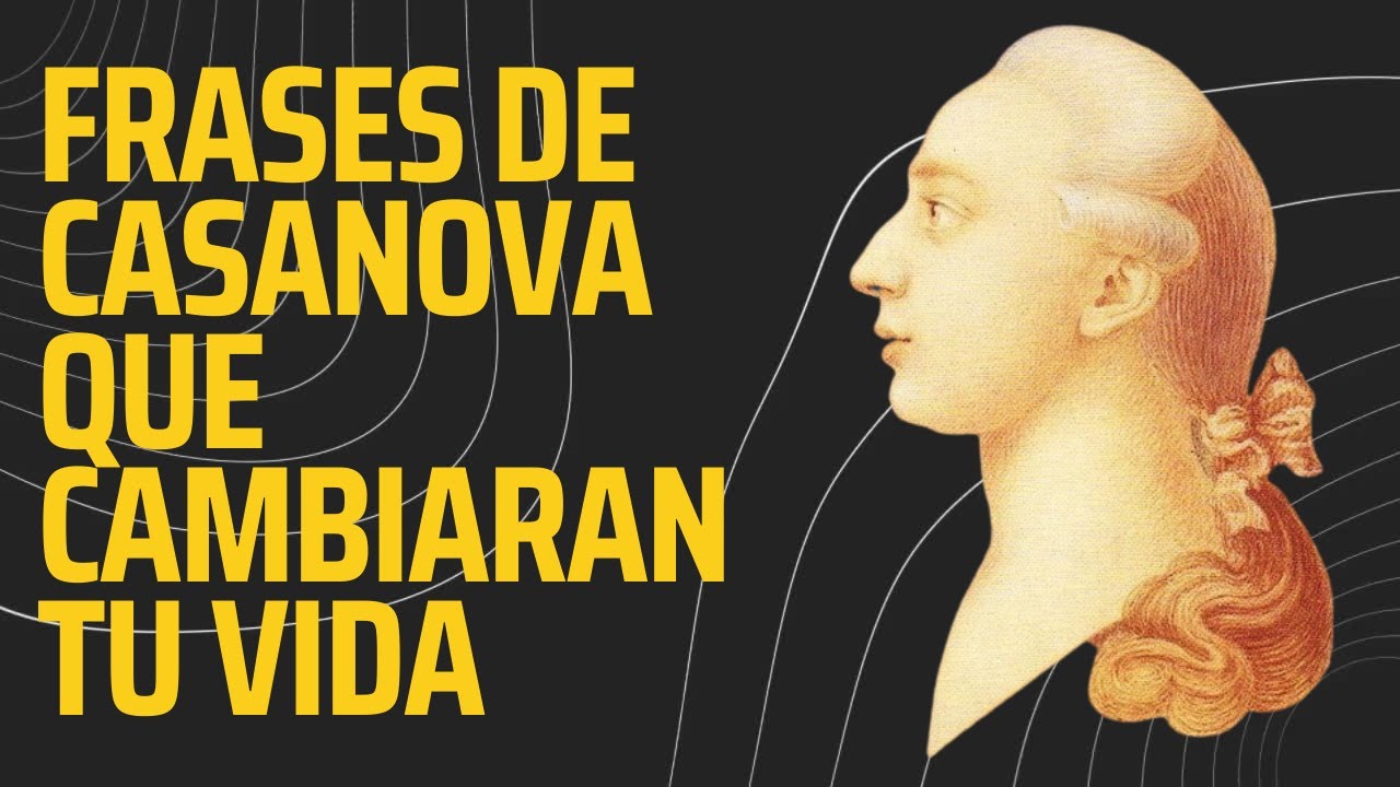 frases de casanova sobre mujeres