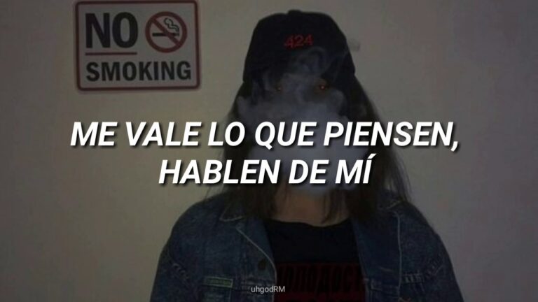 frases de me vale todo