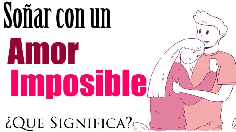 frases de soñar con un amor imposible