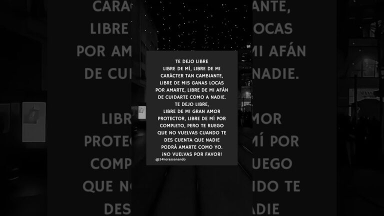 frases de te dejo libre