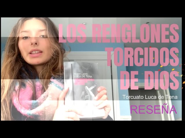 frases los renglones torcidos de dios