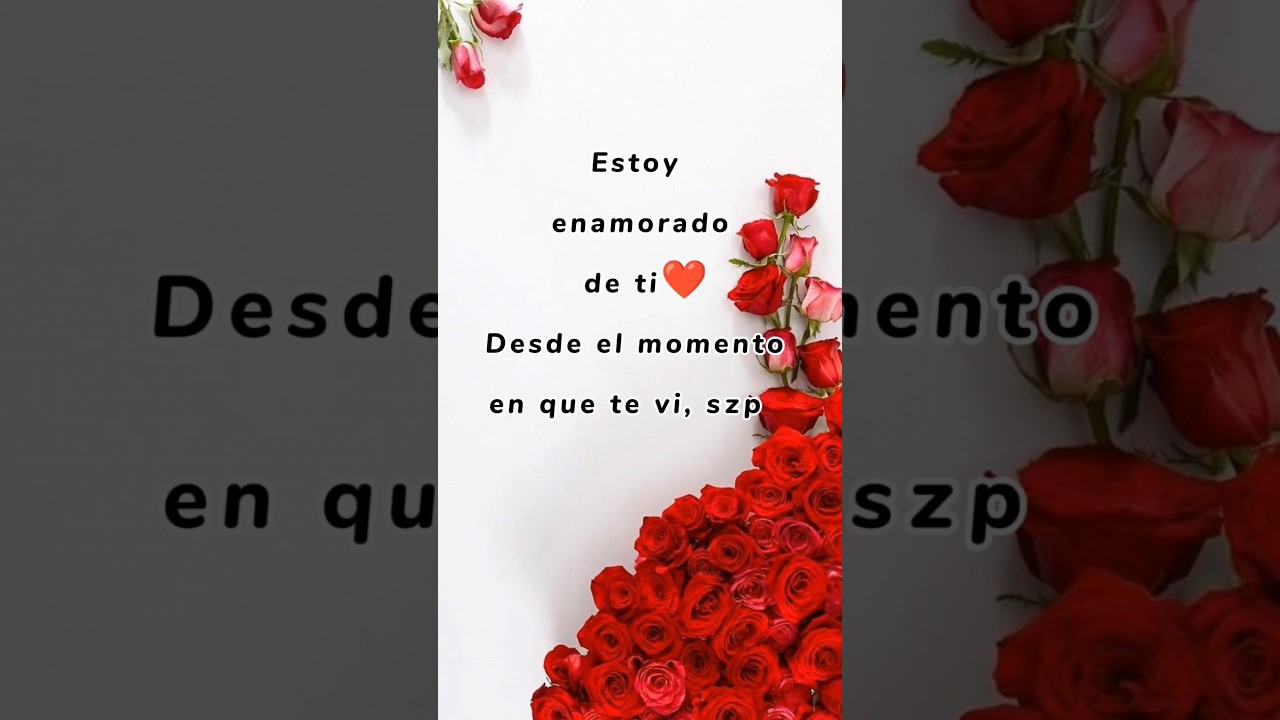 frases me estoy enamorando de ti