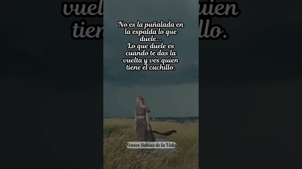 frases para quien te apuñala por la espalda