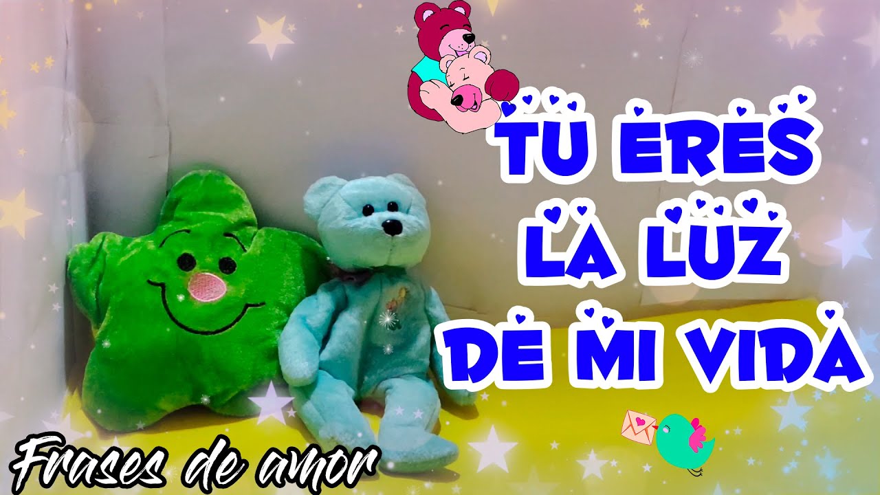 la luz de mi vida frases