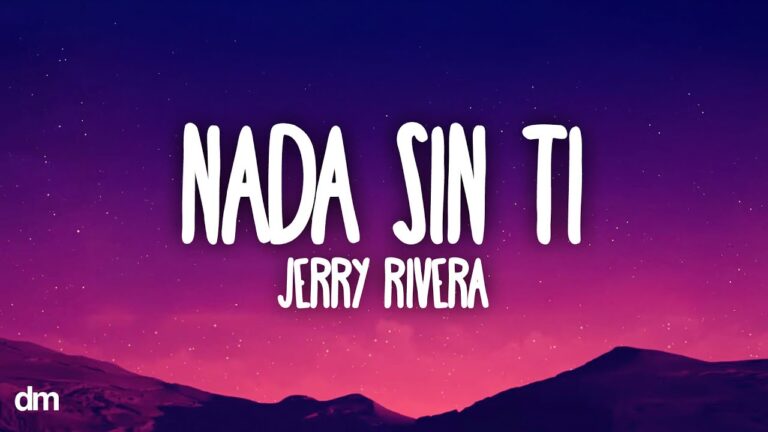 letra no quiero nada sin ti