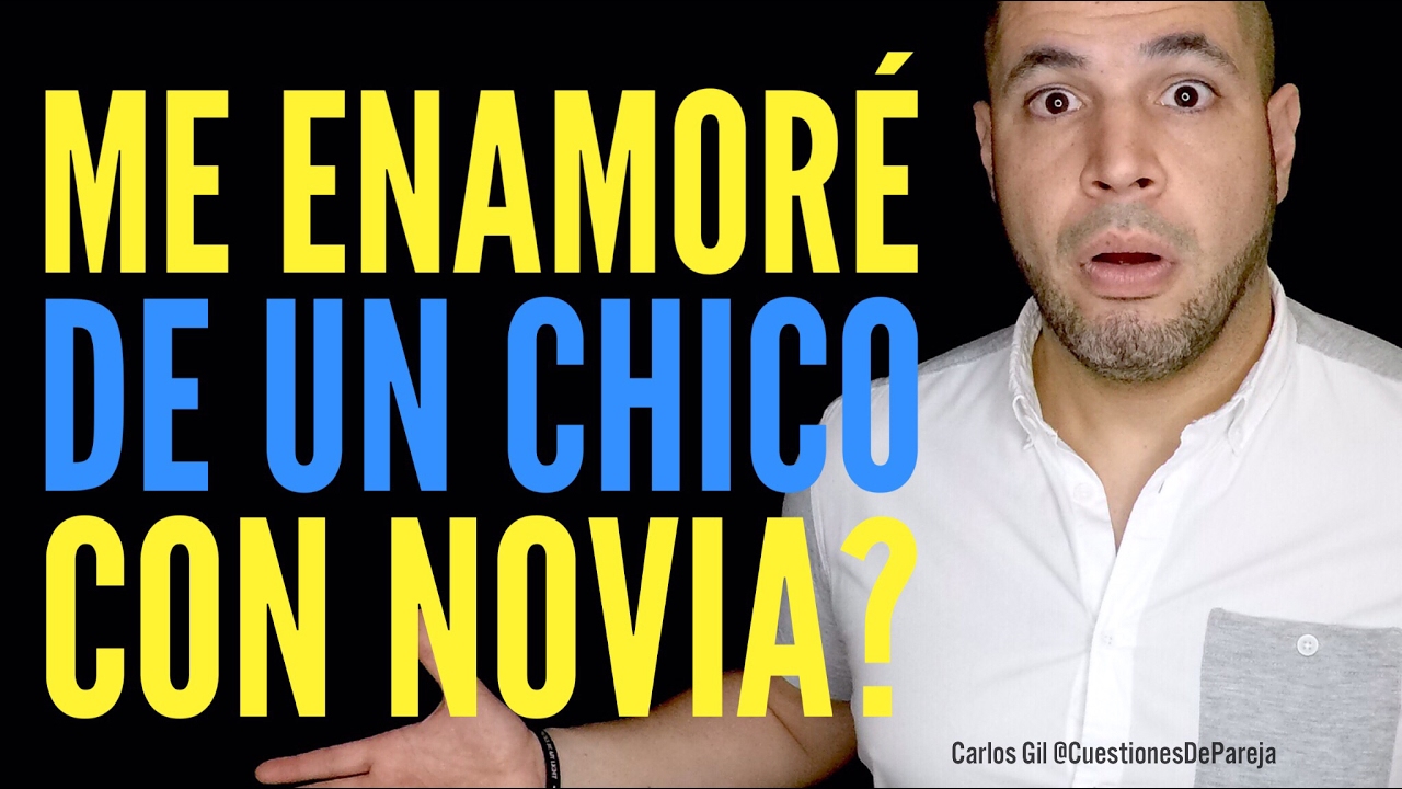 me enamore de un hombre con novia