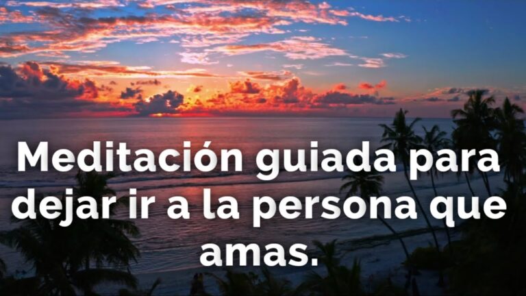 mensajes para dejar ir un amor