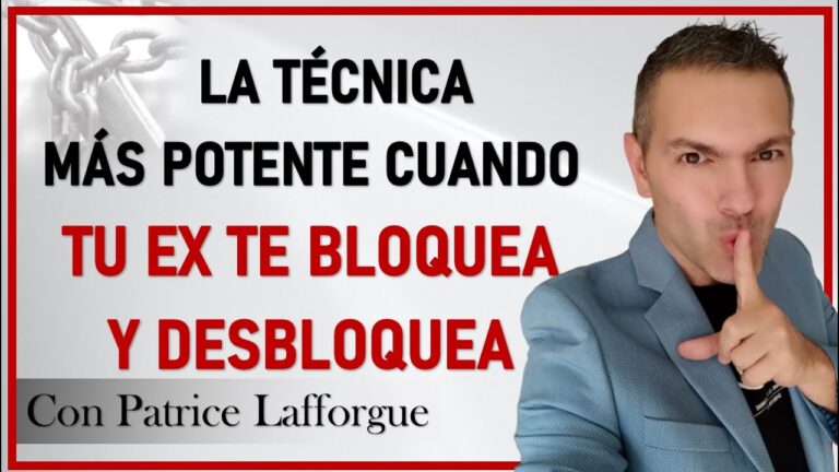 mi ex me bloquea y desbloquea