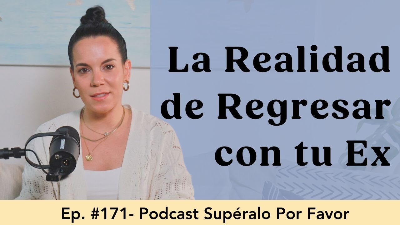 mi familia no quiere que vuelva con mi ex