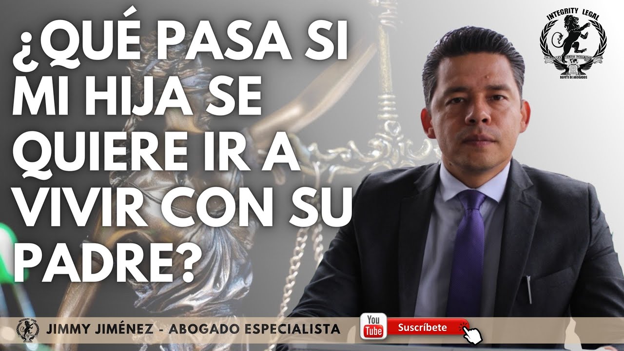 mi hija se quiere ir a vivir con su padre