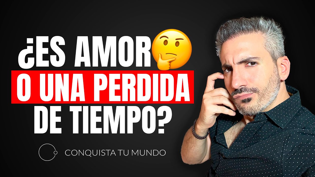 no pierdas el tiempo con la persona equivocada