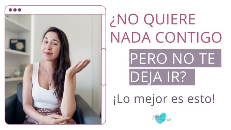 no quiere estar conmigo pero tampoco sin mi