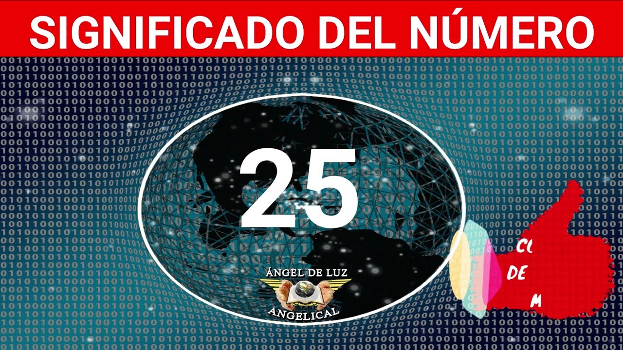 numero 25 en lo espiritual