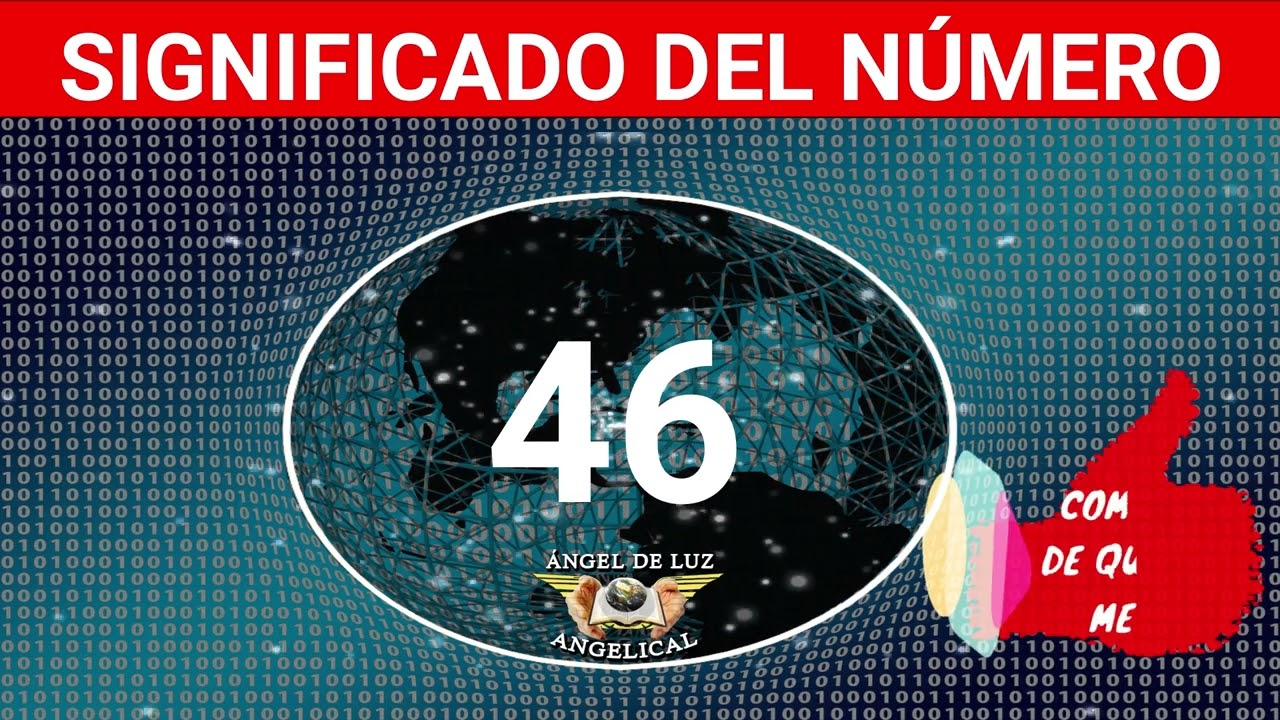 numero 46 espiritual