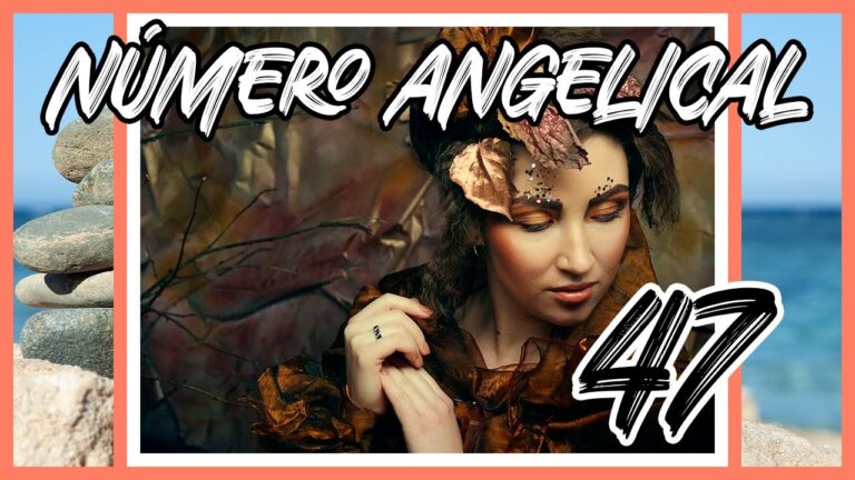 numero 47 en lo espiritual