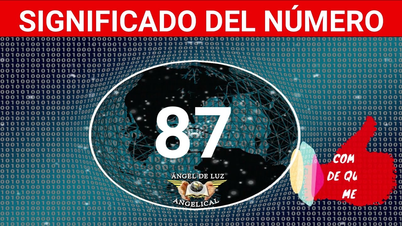 numero 87 significado espiritual