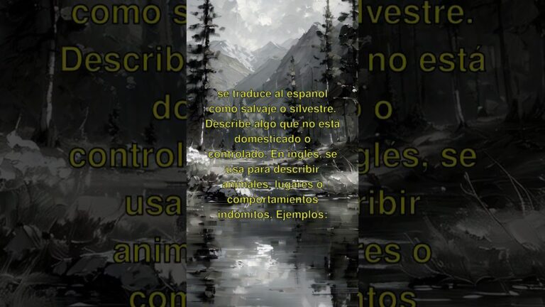 oraciones con la palabra salvaje