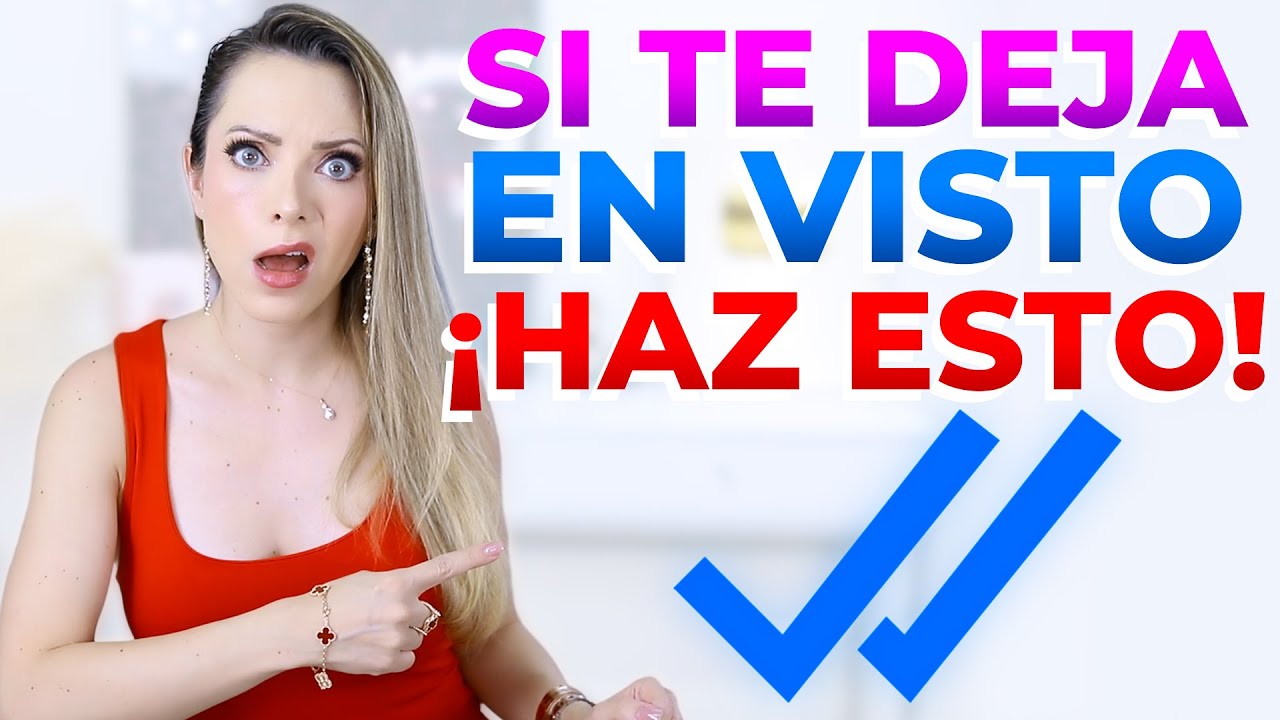 porque me deja en visto si le gusto