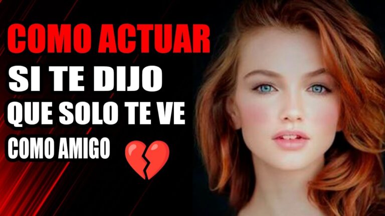 que hacer cuando un hombre te dice que solo amigos