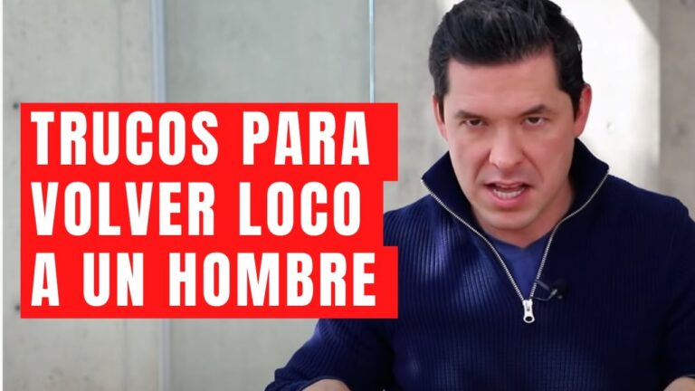 que les vuelve loco a los hombres