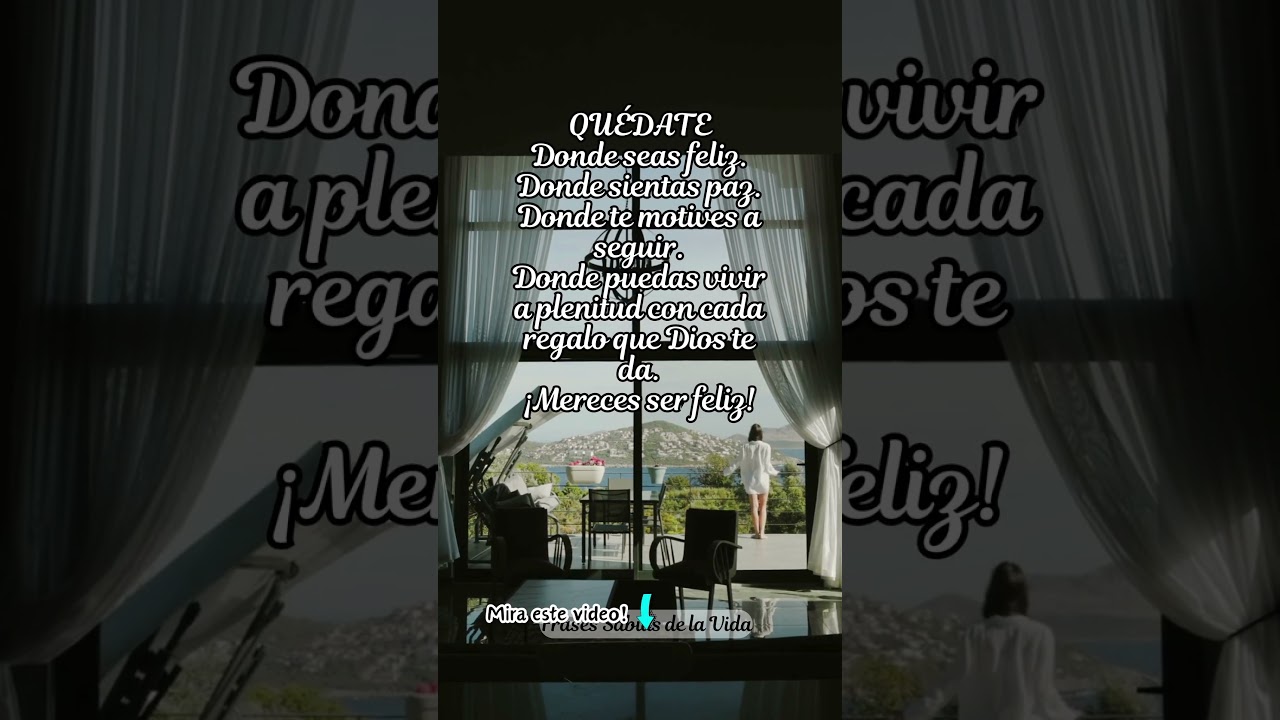 que seas tan feliz frases