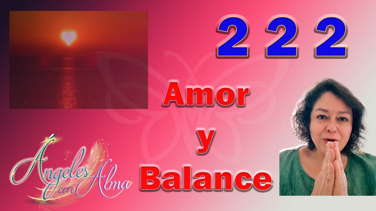 que significa 222 en el amor