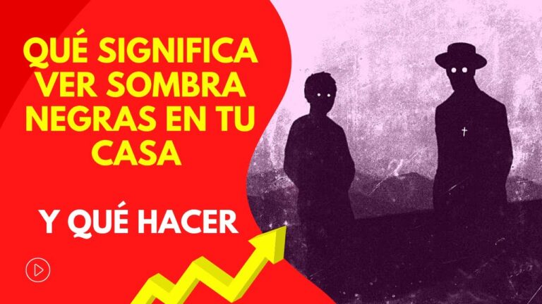 que significa cuando ves una sombra negra