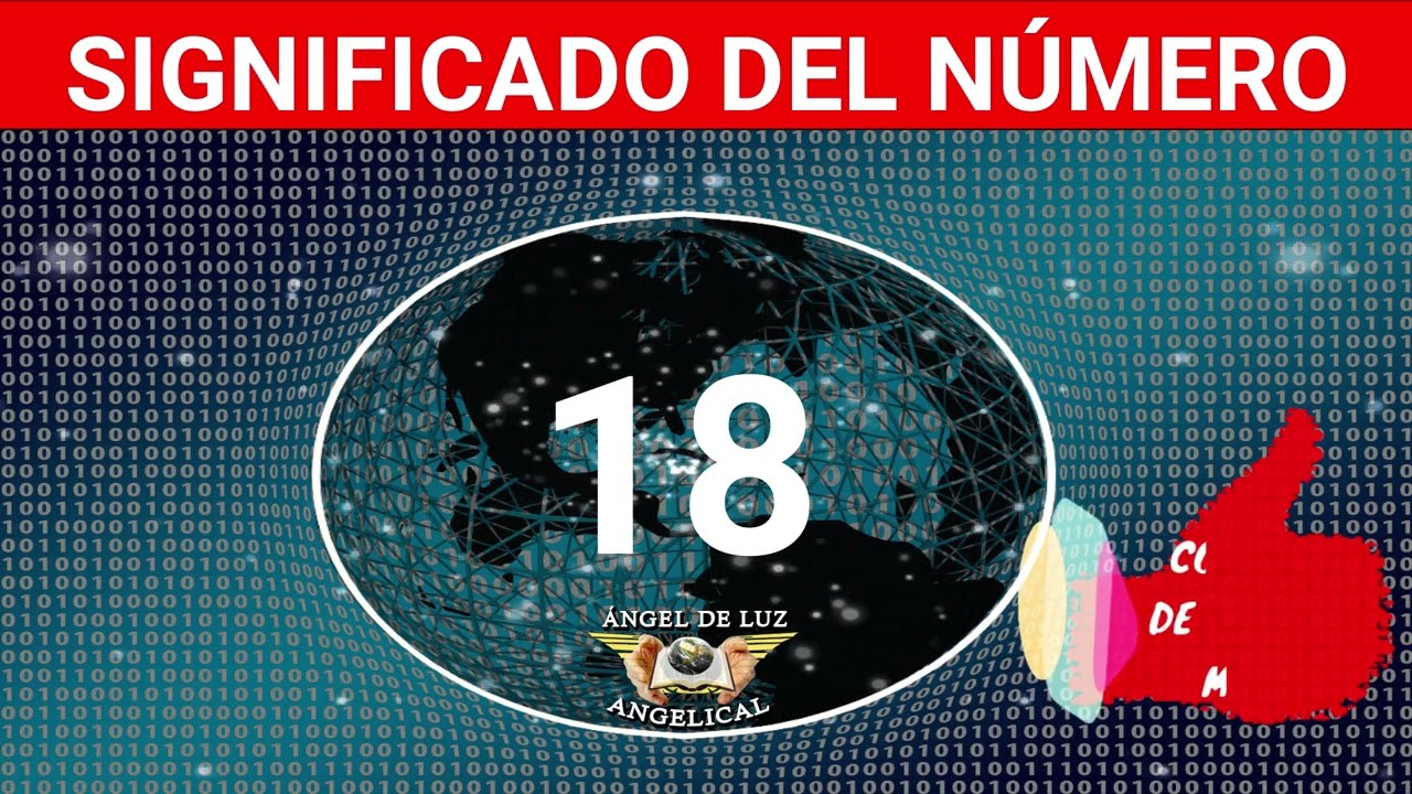 que significa el numero 18 en lo espiritual