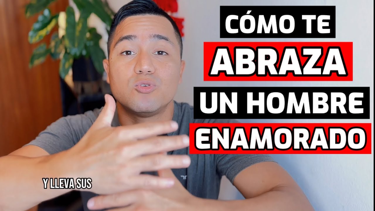 que significa que un hombre te abrace por la espalda