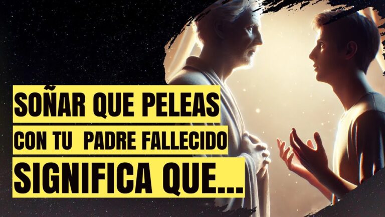 que significa soñar a tu padre muerto enojado