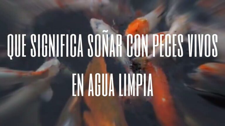 que significa soñar con agua limpia y muchos peces