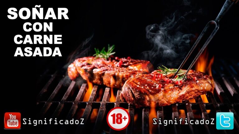 que significa soñar con carne asada