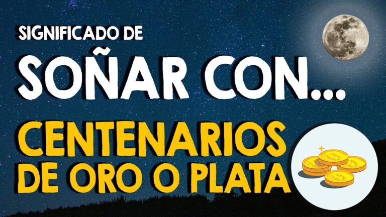 que significa soñar con centenarios