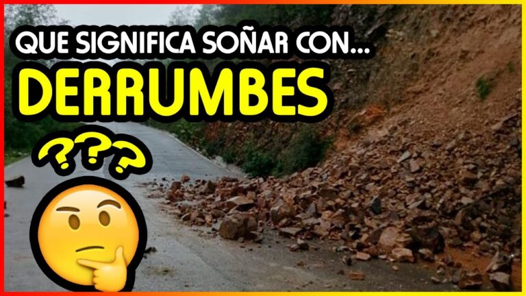 que significa soñar con derrumbes